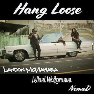 Hang Loose (Explicit)