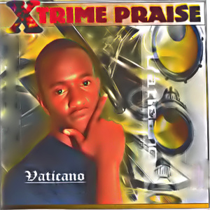 Xtrime Praise