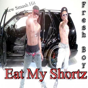 Eat My Shortz - Single