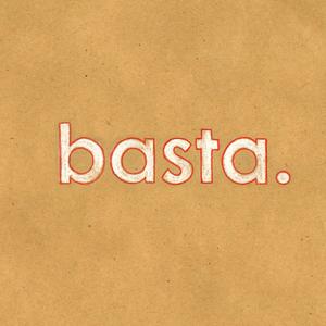 Basta (Explicit)