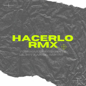 Hacerlo (Remix)