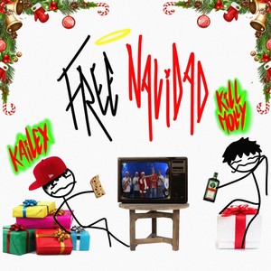 Free Navidad (Explicit)