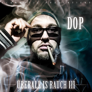 Überall is Rauch 3 (Explicit)