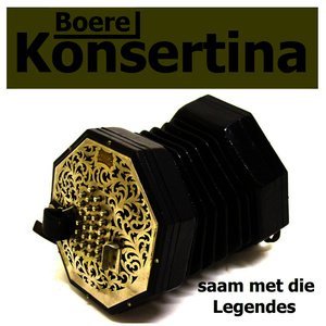 Boere Konsertina (Saam met Die Legendes)