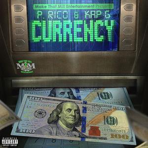 Currency (feat. Kap G) (Explicit)