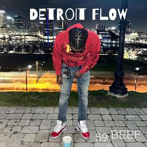 Detroit Flow (Explicit)