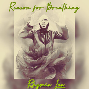 Reason for Breathing (Explicit)