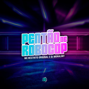 Pentão de Robocop (Explicit)