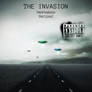 THE INVASION (Explicit)