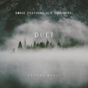 Duet (feat. Silje Sandanger)