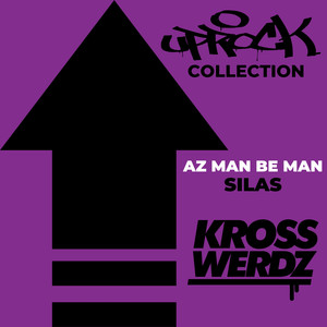 Uprock Collection: Az Man Be Man