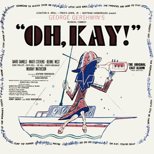 Oh, Kay! (The Original Cast Album)