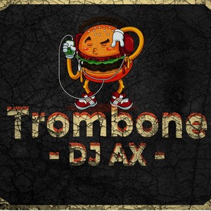 Trombone(越南咚鼓)