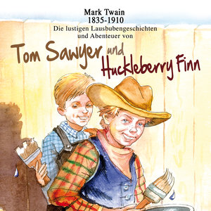 Tom Sawyer und Huckleberry Finn