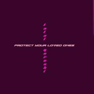 Protect Your Loved Ones