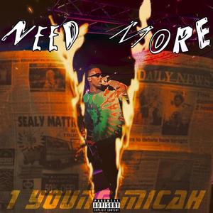 Need More (Explicit)