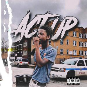 ACT UP (Explicit)