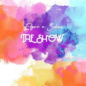 The Show (Explicit)