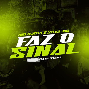 Faz o sinal (Explicit)