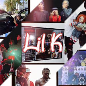 Lil K (Explicit)