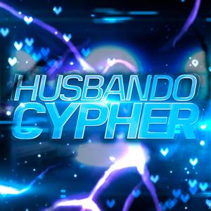 Husbando Cypher (feat. FrivolousShara, Freeced, Chi-Chi, Twisted Savvy, Knight of Breath & Stargirl) [Explicit]