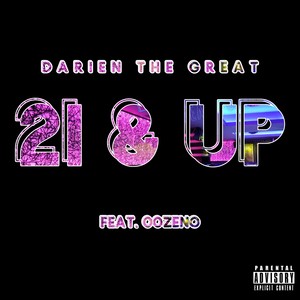 21 & Up (Explicit)