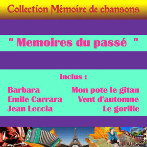 Memoires Du Passe