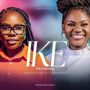 Ike (Reloaded) (feat. Sini Dagana)