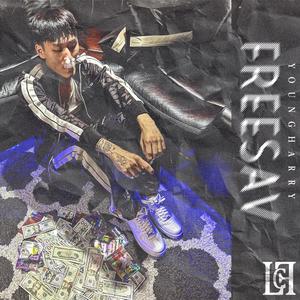 Free Sav (Explicit)