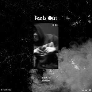 Feels Out (Explicit)