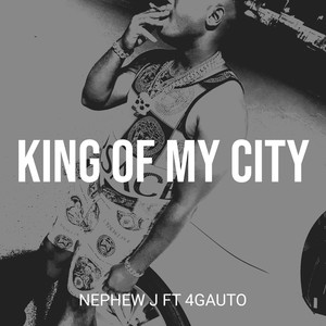 King of My City (Explicit)