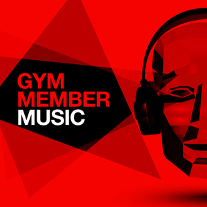 Gym Member Music