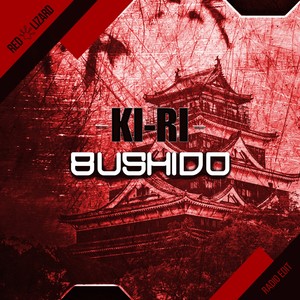 Ki-Ri - Bushido (Radio Edit)