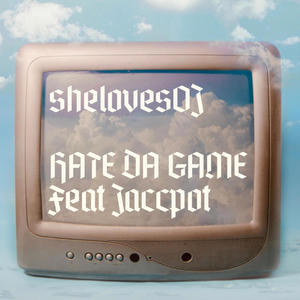 Hate Da Game (feat. JACCPOT) [Explicit]