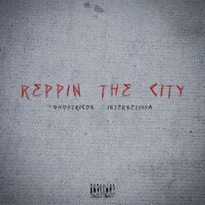 Reppin The City (Explicit)