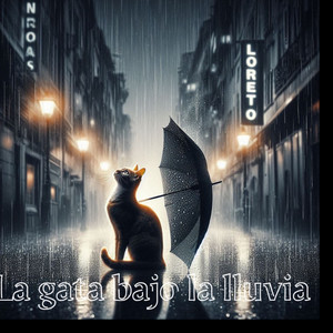 La Gata Bajo La lluvia