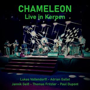 Chameleon (Live in Kerpen)