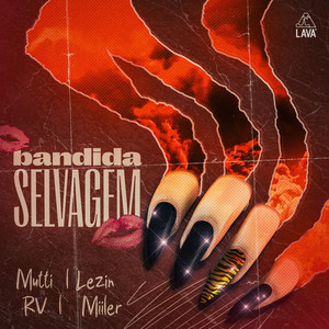 Bandida Selvagem (Explicit)