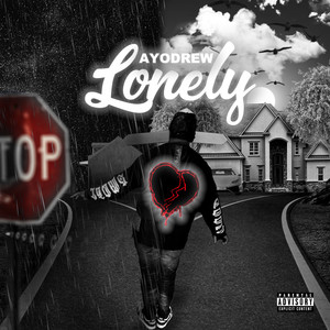 Lonely (Explicit)