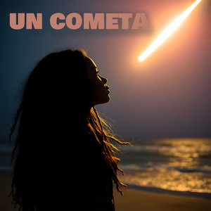 Un Cometa (prod by Maximo Music)