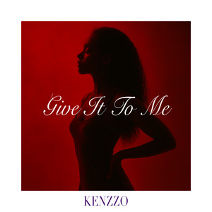 Give It To Me