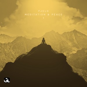 Meditation & Peace, Vol. 1