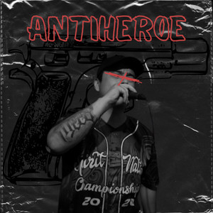 Antiheroe (Explicit)