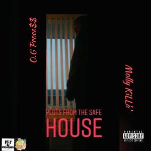Plots From The Safe House (Explicit)
