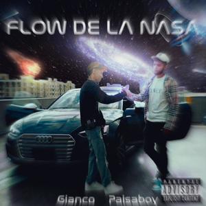 Flow de la Nasa (feat. Gianco) (Explicit)