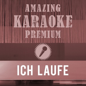 Ich laufe (Originally Performed By Tim Bendzko|Premium Karaoke Version with Background Vocals)