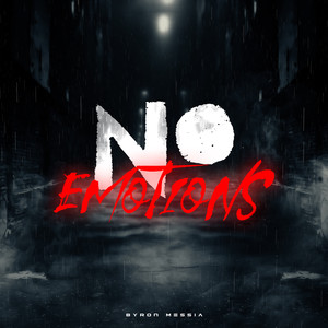 No Emotions (Explicit)
