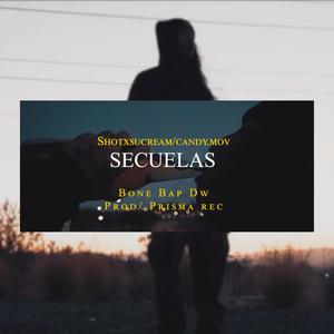 Secuelas (Explicit)