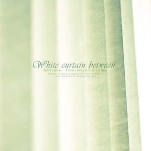 하얀 커튼 사이로 (Between white curtains)