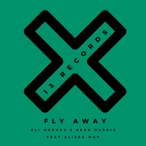 Fly Away (Original Mix)